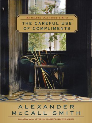 cover image of The Careful Use of Compliments